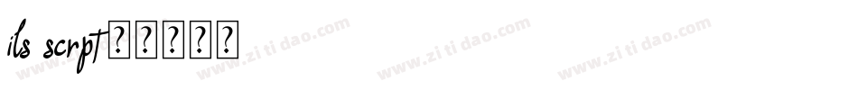 ils scrpt字体转换